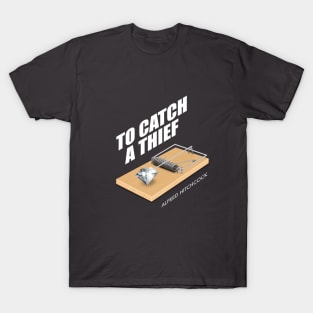 To Catch A Thief - Alternative Movie Poster T-Shirt